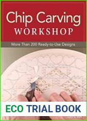 Chip Carving Workshop. More Than 200 Ready-to-Use Designs