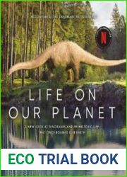 Life on Our Planet A Stunning Re-examination of Prehistoric Life on Earth - BOOKS - POPULAR SCIENCE
