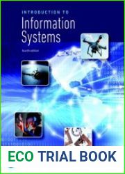 Introduction to Information Systems, Fourth Edition
