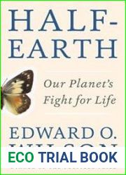 Half-Earth Our Planet|s Fight for Life