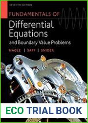 Fundamentals of Differential Equations and Boundary Value Problems, Seventh Edition