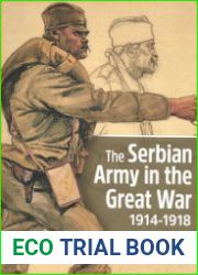 The Serbian Army in the Great War 1914-1918