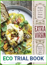 Extra Virgin Recipes & Love from Our Tuscan Kitchen
