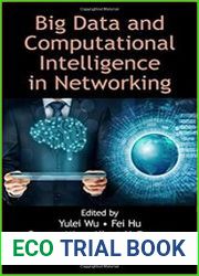 Big Data and Computational Intelligence in Networking