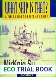 What Ship is That? A Field Guide to Boats and Ships