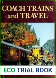 Coach Trains and Travel