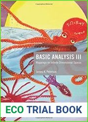 Basic Analysis III Mappings on Infinite Dimensional Spaces
