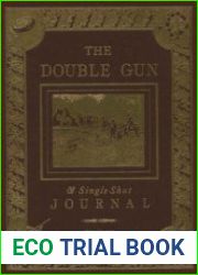 The Double Gun Journal - Summer 2020