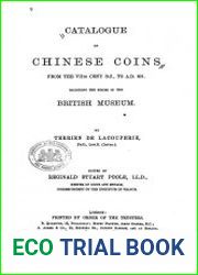 Catalogue of Chinese Coins from the VIIth Cent. B. C., to A. D. 621-1892