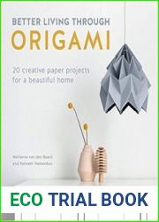 Better Living Through Origami