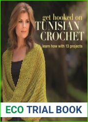 Get Hooked on Tunisian Crochet