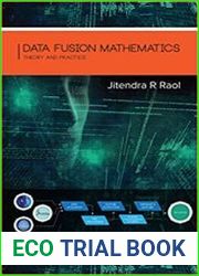 Data Fusion Mathematics Theory and Practice