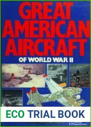 Great American Aircraft of World War II
