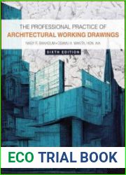 The Professional Practice of Architectural Working Drawings, 6th edition