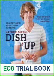 Dish it Up Healthy Food You|ll Love to Cook and Share