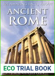 101 Amazing Facts about Ancient Rome
