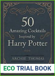 50 Amazing Cocktails Inspired by Harry Potter