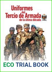 Uniformes del Tercio de Armada de la Ultima Decada