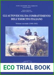 Gli Autoveicoli da Combattimento Dell’Esercito Italiano Vol.I-IV