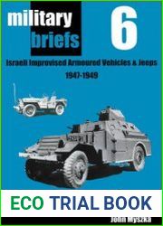 Israeli Improvised Armoured Vehicles and Jeeps 1947-1949 (Military Briefs №6)