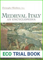 Medieval Italy An Encyclopedia