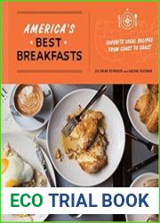 America|s Best Breakfasts Favorite Local Recipes from Coast to Coast