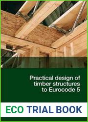 Practical Design of Timber Structures to Eurocode 5