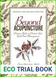 Beyond Acupuncture Chinese Herbs in Chronic Low Back Pain Management