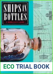 Ships in Bottles A Modeller|s Guide