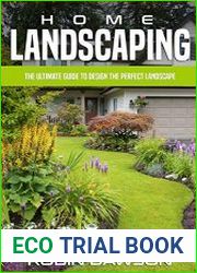 Home Landscaping The Ultimate Guide To Design The Perfect Landscape