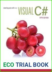 Starting out with Visual C# (Fifth Edition)
