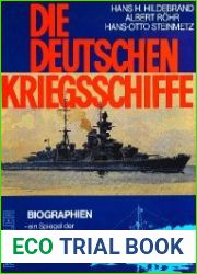 Die Deutschen Kriegsschiffe Biographien - ein Spiegel der Marinegeschichte von 1815 bis zur Gegenwart. Band 5