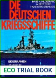 Die Deutschen Kriegsschiffe Biographien - ein Spiegel der Marinegeschichte von 1815 bis zur Gegenwart. Band 4