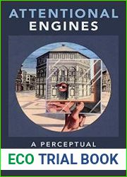 Attentional Engines A Perceptual Theory of the Arts