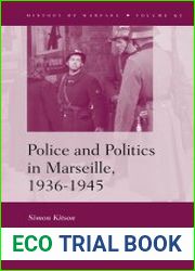 Police and Politics in Marseille, 1936-1945