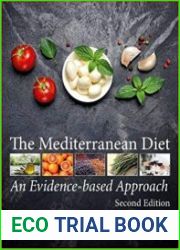 The Mediterranean Diet An Evidence-Based Approach, 2nd Edition