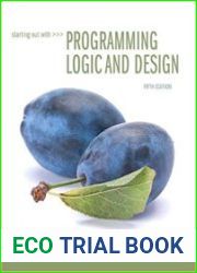 Starting Out with Programming Logic and Design (What|s New in Computer Science) Fifth Edition