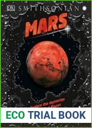 Mars Explore the mysteries of the Red Planet