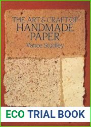 The Art & Craft of Handmade Paper