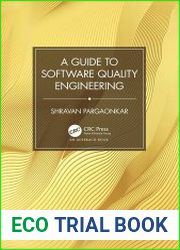 A Guide to Software Quality Engineering