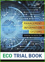 Management Information Systems Managing the Digital Firm (16th Edition)