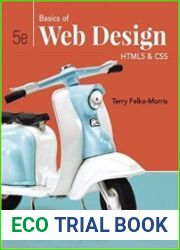 Basics of Web Design HTML5 & CSS, Fifth Edition