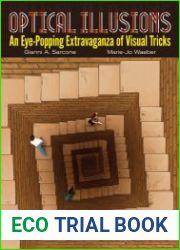 Optical Illusions An Eye-Popping Extravaganza of Visual Tricks