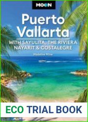 Moon Puerto Vallarta (Travel Guide), 2nd Edition