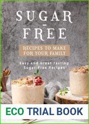 Sugar-Free Recipes to Make for Your Family