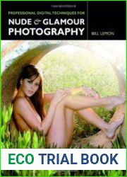 Professional Digital Techniques for Nude & Glamour Photography
