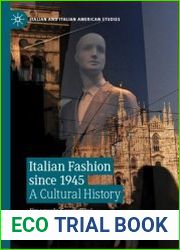 Italian Fashion since 1945. A Cultural History