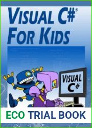 Visual C# For Kids A Step by Step Computer Programming Tutorial