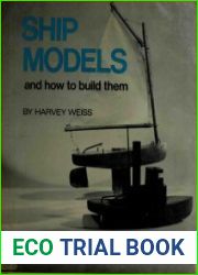 Ship Models and How to Build Them