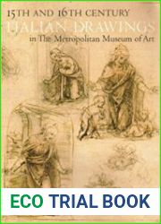 Fifteenth and Sixteenth-Century Italian Drawings in the Metropolitan Museum of Art